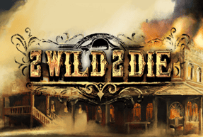 Ігровий автомат 2 Wild 2 Die